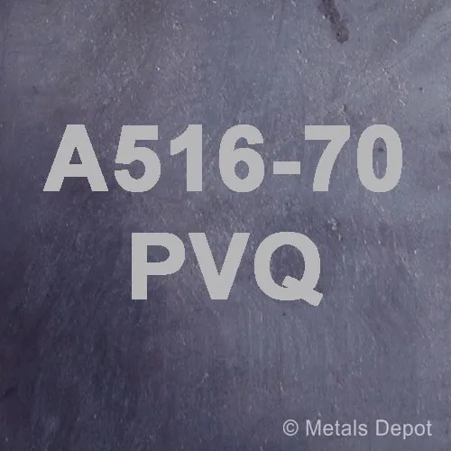 PVQ Steel Plate - A516